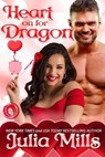 Heart on for Dragon - Julia Mills - 9798224517992