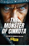 The Monster of Cinkota: Unveiling the Horrors of Bela Kiss - Eddie Samuel - 9798224641727