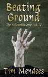 Beating Ground - Tim Mendees - 9798224659500