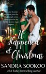 It Happened at Christmas - Sandra Sookoo - 9798224683840