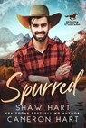 Spurred - Shaw Hart - 9798224699049