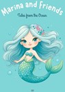 Marina and Friends: Tales from the Ocean - Artici Kids - 9798224734641