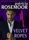 Velvet Ropes - Patricia Rosemoor - 9798224735006