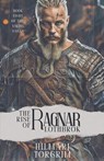 The Rise of Ragnar Lothbrok - Hilmarj Torgrim - 9798224771400