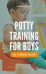 Potty Training for Boys in 3 Days - Samantha Kimell - 9798224812240