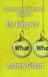 The Gang War - Andrew Gilbert - 9798224848218