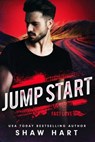 Jump Start - Shaw Hart ; Cameron Hart - 9798224899463