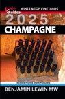 Champagne 2025 - Benjamin Lewin - 9798224926015