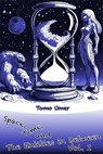 Space, Time, and The Entities in Between - Vol. I - Tomo Umer - 9798224953011
