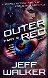 The Last Of The Riding Hoods - Jeff Walker - 9798224959983