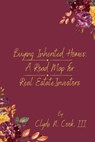 Buying Inherited Homes: A Roadmap for Real Estate Investors - Clyde N. Cook, III - 9798224992409
