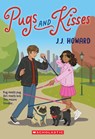 Pugs and Kisses - J. J. Howard - 9798225028213