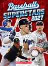 Baseball Superstars 2027 (Sports Superstars with Baseball Eraser) - Grant Brisbee - 9798225042639