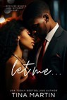 Let Me - Tina Martin - 9798227020703