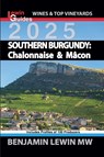 Southern Burgundy 2025 - Benjamin Lewin - 9798227045959
