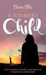 A Summer's Child - Elaine Ellis - 9798227069054