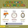 My First Swedish Things Around Me Picture Book with English Translations - Beda S. - 9798227081469