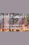Spiritual 911- God's Word for Life's Emergency's - Joshua Rhoades - 9798227134882