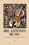Mr. Antoni's Music - Pomme Bilingual - 9798227149183