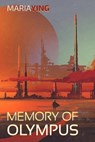 Memory of Olympus - Maria Ying - 9798227157638