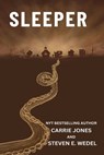 Sleeper - Carrie Jones ; Steven E. Wedel - 9798227172709
