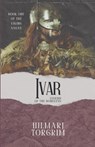 Ivar - Hilmarj Torgrim - 9798227188397