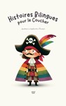 Histoires Bilingues pour le Coucher - Artici Kids - 9798227190796