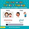My First Swedish Family & Feelings Picture Book with English Translations - Beda S. - 9798227192868