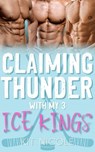 Claiming Thunder - Kit Nicole - 9798227236166