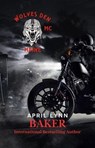 Wolves Den MC Series Anthology - April Lynn Baker - 9798227237538