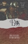 The Epic of Erik The Red - Hilmarj Torgrim - 9798227248299