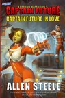 Captain Future in Love - Allen Steele - 9798227270245
