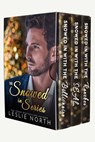 The Snowed In Series - Leslie North ; Mary Sue Jackson ; Katie Knight - 9798227314321