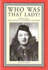Who Was That Lady? Craig Rice: Queen of the Screwball Mystery - Jeffrey Marks - 9798227317797