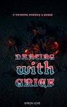 Dancing With Grief - Byron Love - 9798227329608