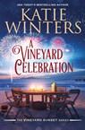 A Vineyard Celebration - Katie Winters - 9798227335821