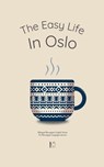 The Easy Life in Oslo - Pomme Bilingual - 9798227342942
