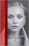 Boz intiqam (Hekayə) - Natik Colibri - 9798227346025