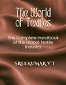 The World of Textiles - Sreekumar V T - 9798227356161