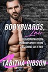 Bodyguards, Inc. - Tabitha Gibson - 9798227374042