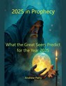 2025 in Prophecy - Andrew Parry - 9798227403339