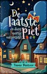 De laatste piet en diens veertig versintsels - Tiamo Pastoor - 9798227406033