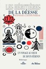 Les Héritières de la Déesse - Se Connecter à la Divinité Intérieure - Ava Williams - 9798227407078