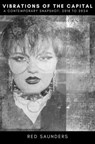 Vibrations of the Capital - Red Saunders - 9798227417978