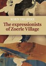 The expressionists of Zoerle village - LES ILES PUBLISHERS - 9798227428042