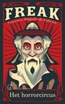 Freak Het horrorcircus - Francisco Angulo de Lafuente - 9798227429032