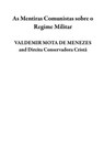 As Mentiras Comunistas sobre o Regime Militar - Direita Conservadora Cristã - 9798227429889