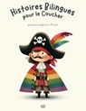 Histoires Bilingues pour le Coucher : Aventures en Anglais et en Français - Artici Kids - 9798227444905