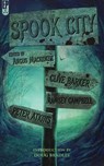 Spook City - Ramsey Campbell ; Clive Barker ; Peter Atkins ; Angus Mackenzie ; Doug Bradley - 9798227452498