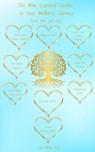 The Nine Essential Guides to Your Wellness Journey Body, Mind, Spirit - Nikky Rich - 9798227461568